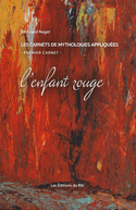 Enfant rouge (L')